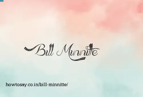 Bill Minnitte