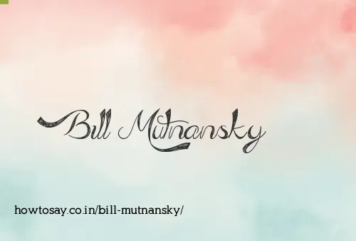 Bill Mutnansky