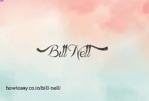 Bill Nell