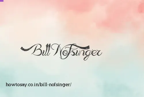 Bill Nofsinger