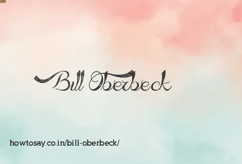 Bill Oberbeck