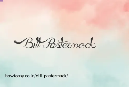 Bill Pastermack