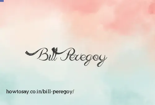 Bill Peregoy