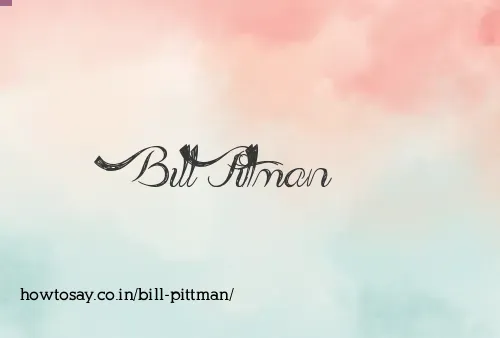 Bill Pittman