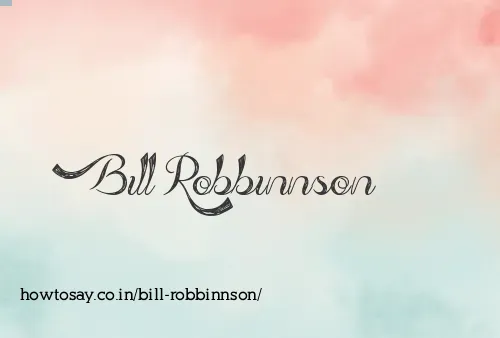 Bill Robbinnson