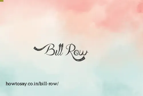 Bill Row