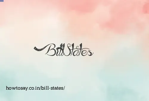 Bill States