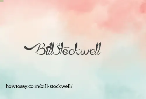 Bill Stockwell
