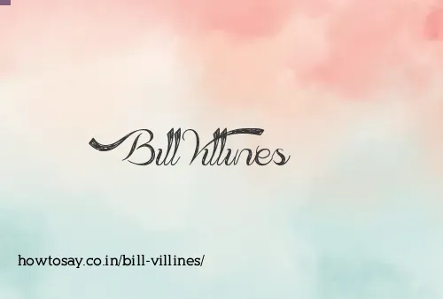 Bill Villines