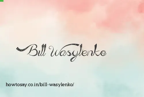 Bill Wasylenko