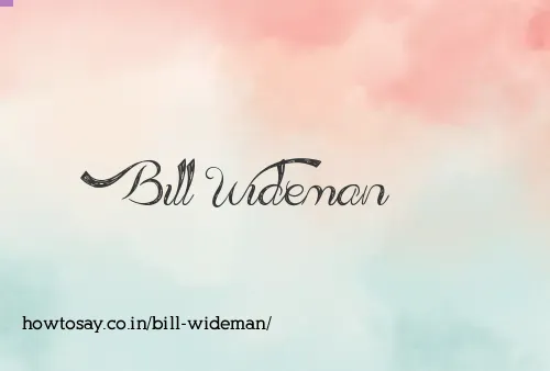 Bill Wideman