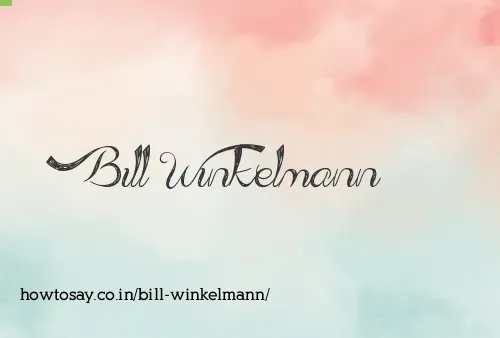 Bill Winkelmann
