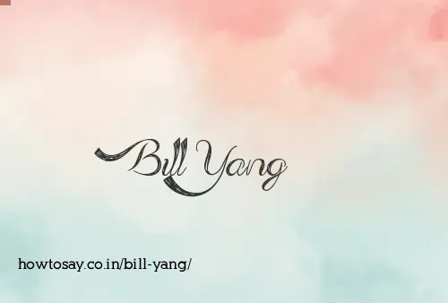Bill Yang