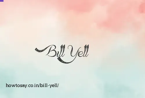 Bill Yell