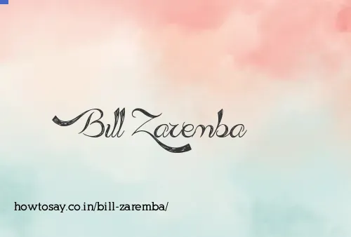 Bill Zaremba