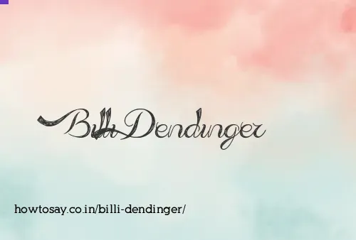 Billi Dendinger