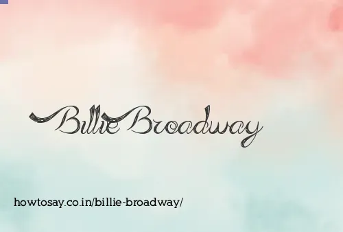 Billie Broadway