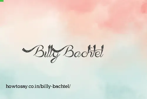 Billy Bachtel