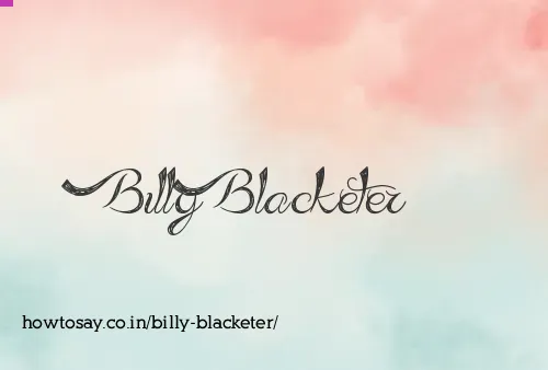 Billy Blacketer