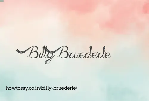 Billy Bruederle