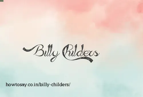 Billy Childers