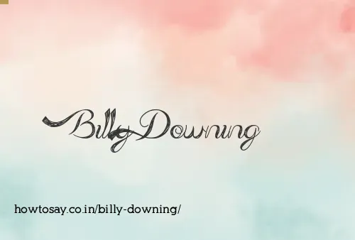 Billy Downing
