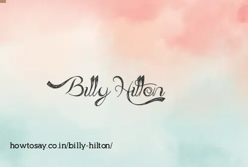 Billy Hilton