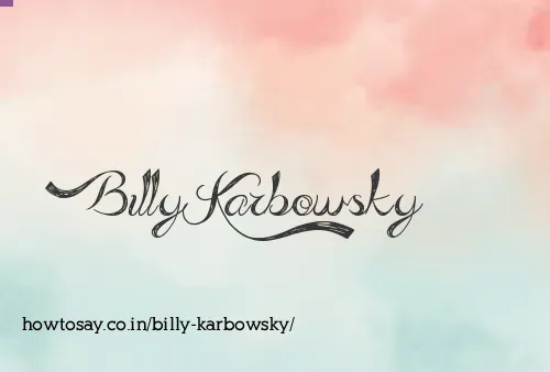 Billy Karbowsky