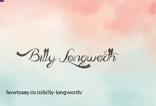 Billy Longworth