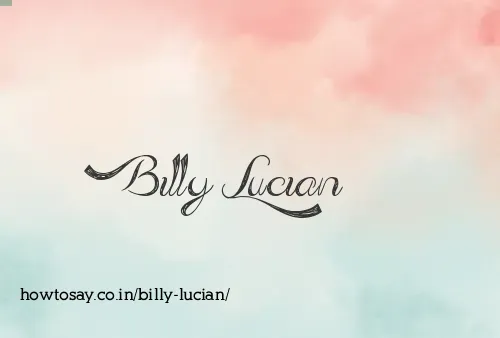 Billy Lucian