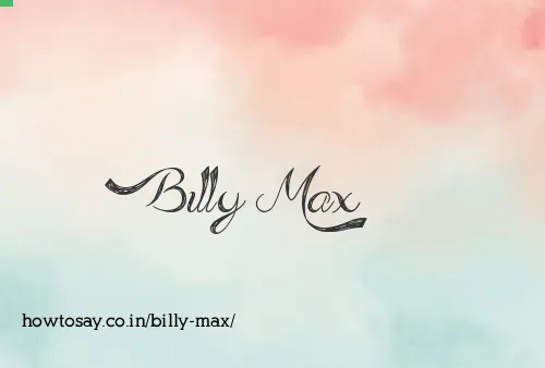 Billy Max