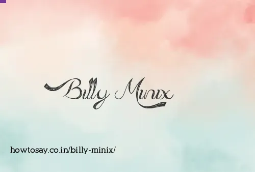 Billy Minix