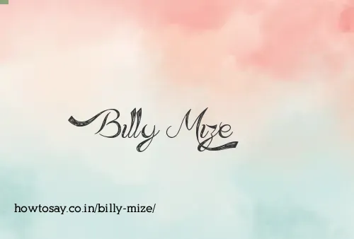 Billy Mize