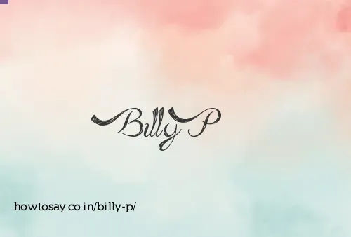 Billy P