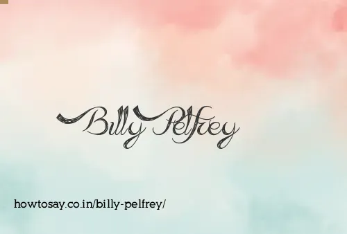 Billy Pelfrey
