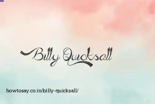 Billy Quicksall