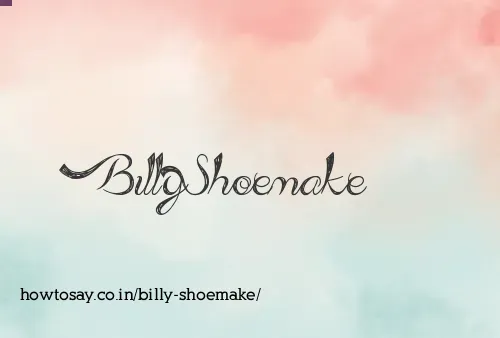 Billy Shoemake