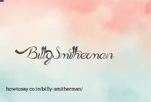 Billy Smitherman