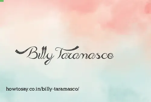 Billy Taramasco