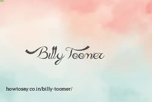 Billy Toomer