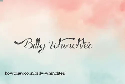 Billy Whinchter