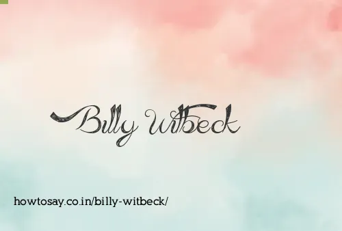 Billy Witbeck
