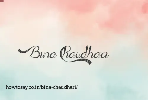 Bina Chaudhari