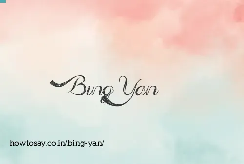 Bing Yan