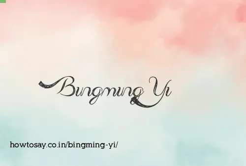 Bingming Yi