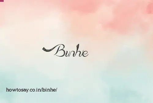 Binhe