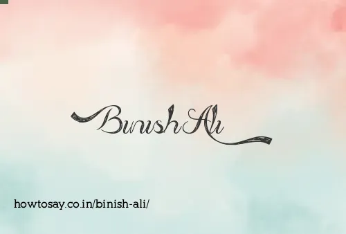 Binish Ali