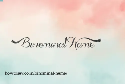 Binominal Name