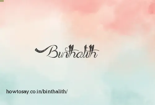 Binthalith