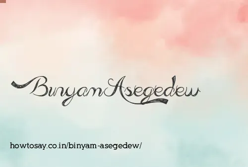 Binyam Asegedew